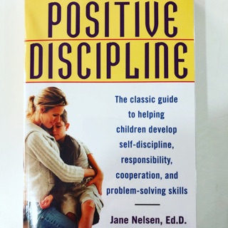 Positive Discipline by Jane Nelsen