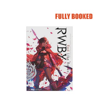 RWBY: Official Manga Anthology, Vol. 1 – Japanese Text Edition (Paperback)