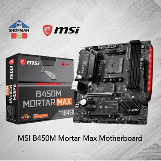 MSI B450M Mortar Max AM4 Motherboard