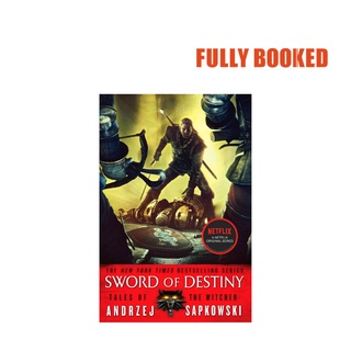 Sword of Destiny: A Witcher Anthology (Paperback) by Andrzej Sapkowski