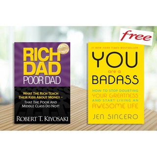 Rich Dad Poor Dad * You are a Badass