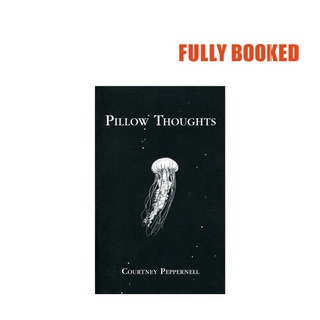【phi local stock】 Pillow Thoughts (Paperback) by Courtney Peppernell