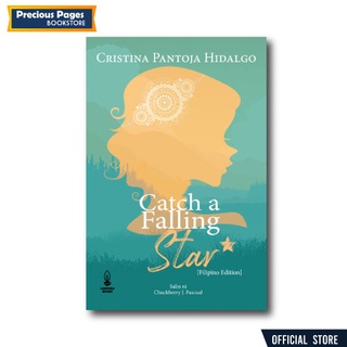 Catch A Falling Star by Cristina Pantoja Hidalgo (Filipino Edition) | Salin ni Chuckberry J. Pascual