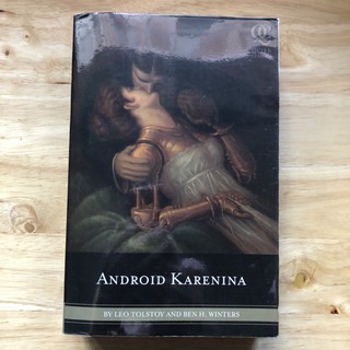 Android Karenina by Leo Tolstoy and Ben H. Winters Paperback
