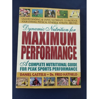 Dynamic Nutrition for Maximum Performance by Daniel Gastelu, Dr. Fred Hatfield(Paperback) - BrandNew