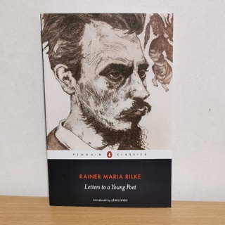 Letters To A Young Poet (Penguin Classics) by Rainer Maria Rilke
