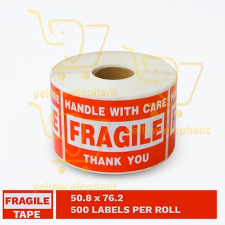 Fragile Sticker (500 LABELS PER ROLL) 50.8mm x 76.2mm (3x2)