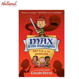 Max And The Midknights: Battle Of The Bodkins Hardcover By Lincoln Peirce