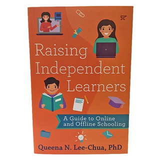 Raising Independent Learners by Queena N. Lee-Chua
