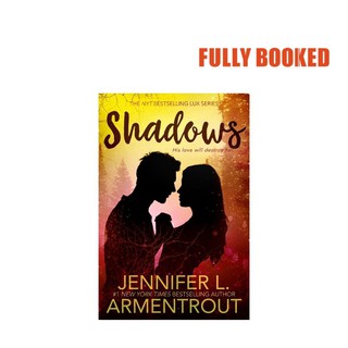 Shadows: A Lux Novel (Paperback) by Jennifer L. Armentrout