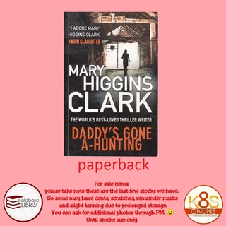 Daddy's Gone A-hunting by Mary Higgins Clark (paperback)