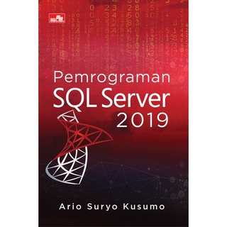 Sql SERVER 2019 Indonesian PROGRAMMING Book Of INDONESIA Languages