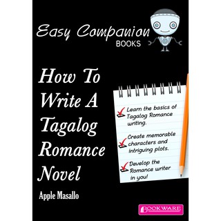 How To Write A Tagalog Romance Novel By Apple Masallo
