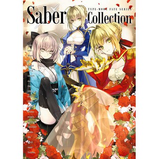 Saber Collection — Team B.Rose Fate/Grand Order FGO Illustration Fan Book