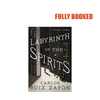 The Labyrinth of the Spirits: A Novel (Paperback) by Carlos Ruiz Zafron