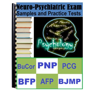 Neuro-Psychiatric Question & Test Samples for Police (PNP), Fire (BFP), BJMP & AFP