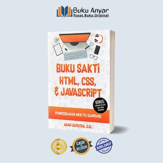 Book Sakti Html, Css & Javascript: Web Programming Is Impact - ADAM SAPUTRA, S.SI.