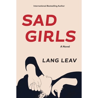 Sad Girls by Leav Lang