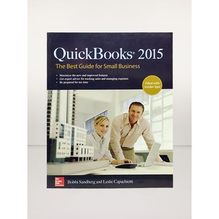 QUICKBOOKS 2015 The Best Guide for Small Business (SOFTCOVER) by: Bobbi Sandberg & Leslie Capachiett