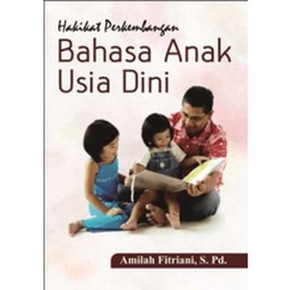 Book Of Nature Of Early Childhood Development (Amilah Fitriani, S.Pd)