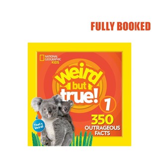Weird But True, Book 1: Expanded Edition (Paperback) by National Geographic Kids