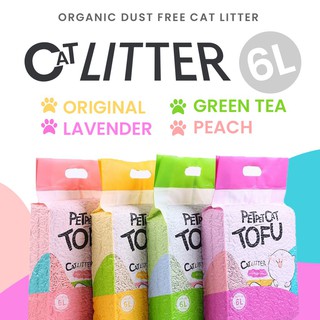 【Ready Stock】✸✱[Tofu Cat Litter 6L Clumping] Cat Litter Toilet Safe Flushable Original or Scented