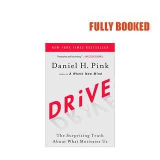 Drive: The Surprising Truth About What Motivates Us (Paperback) by Daniel H. Pink (1)