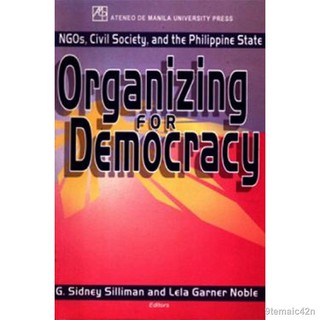 ◑▣♨lxd Organizing for Democracy: NGOs, Civil Society, and the Philippine State