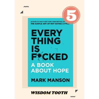 Everything is F*cked: A Book About Hope | Mark Manson