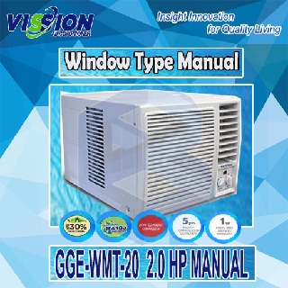 Window Type Aircon Manual GGE-WRT-20 2.0HP VISSION ( 5 YEARS WARRANTY )