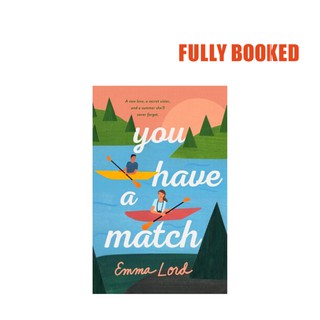 You Have a Match: A Novel, Export Edition (Paperback) by Emma Lord