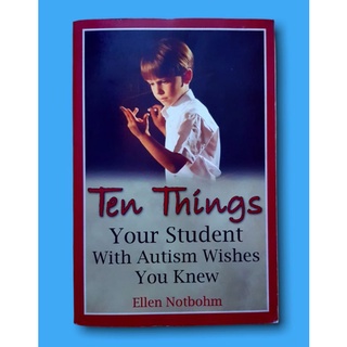Books- Ten Things Your Student With Autism Wishes You Knew