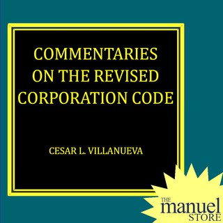 Villanueva (2019) - Revised Corporation Code - Commentaries on the - Paperbound - Commercial Law