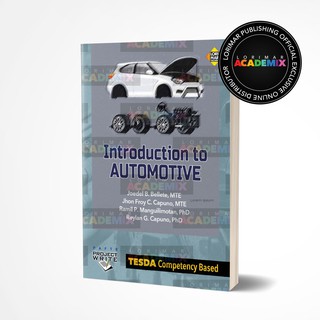 Introduction to Automotive - TESDA based textbook for Senion High School - Lorimar Publishing