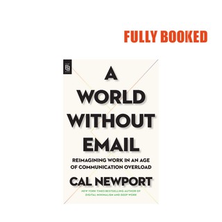 A World Without Email, Export Edition (Paperback) by Cal Newport