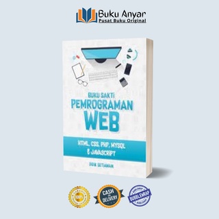 Book Of Web Programming: HTML, CSS, PHP, MYSQL & Javascript Educatiotive Setiawan
