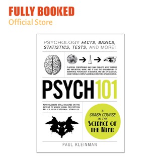 Psych 101: Psychology Facts, Basics, Statistics, Tests, and More! (Hardcover)