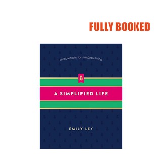 A Simplified Life: Tactical Tools for Intentional Living (Hardcover) by Emily Ley