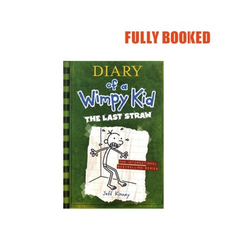 The Last Straw: Diary of a Wimpy Kid, Book 3 – Export Edition (Paperback) by Jeff Kinney (1)