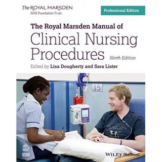 The Royal Marsden Manual of Clinical Nursing Procedures Professional 9th Edition