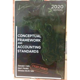 CONCEPTUAL FRAMEWORK AND ACCOUNTING STANDARDS 2020 ED VALIX