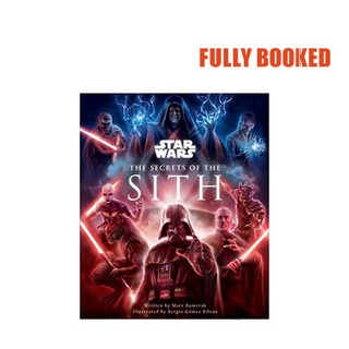 Star Wars: The Secrets of the Sith (Hardcover) by Marc Sumerak