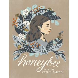 Honeybee Poems by Trista Mateer