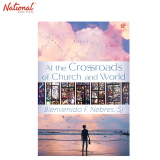 At The Crossroads Of Church & World Trade Paperback