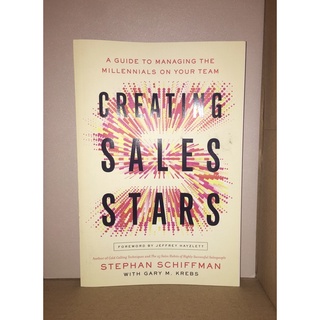 ❗️SALE❗️ Creating Sales Stars: A Guide to Managing the Millennials on Your Team