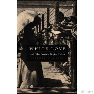 ☈lxd White Love and Other Events in Filipino History