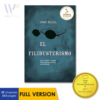 El Filibusterismo (FULL VERSION) [Jose Rizal] salin ni Virgilio S. Almario