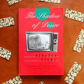 The Shadow of Desire by Rebecca Stowe Paperback Fiction Book