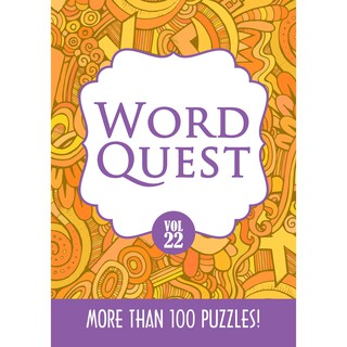 Word Quest (Volume 22) - Over 100 Puzzles - Suitable For All Ages!