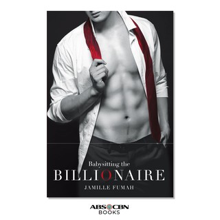 BABYSITTING THE BILLIONAIRE BOOK 1 by Jamille Fumah